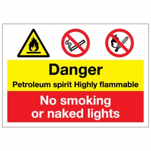 Danger Petroleum Spirit Highly Flammable No Smoking Or Naked Lights