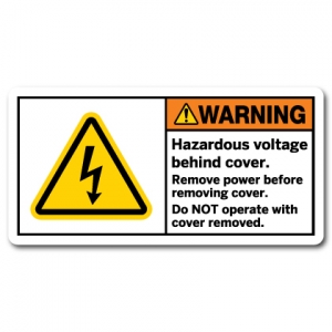 Hazardous Voltage Behind Cover Remove Power Before Removing Cover Do Not Operate With Cover Removed