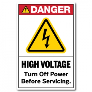 High Voltage Turn Off Power Before Servicing