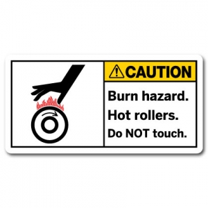 Burn Hazard Hot Rollers Do Not Touch