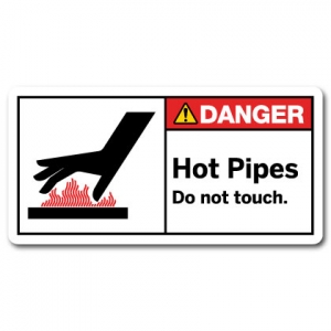 Hot Pipes Do Not Touch