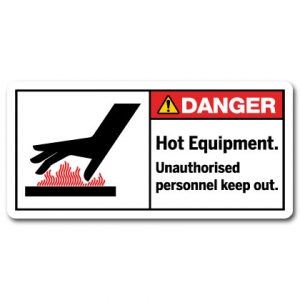 Hot Equipment Unauthorised Personnel Keep Out