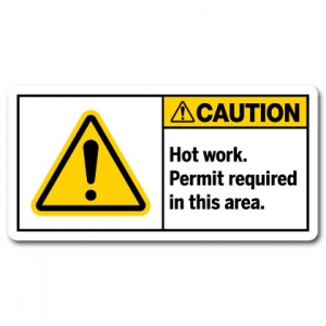 Hot Work Permit Required In This Area