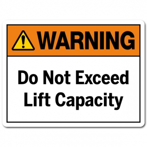 Warning Do Not Exceed Lift Capacity