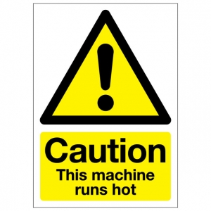 Caution This Machine Runs Hot