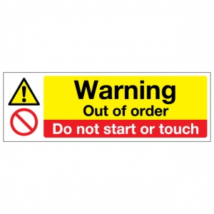 Warning Out Of Order Do Not Start Or Touch