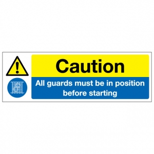 Caution All Guards Must Be In Position Before Starting
