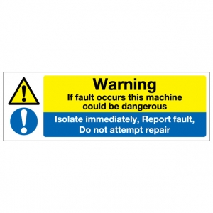 Warning If Fault Occurs This Machine Could Be Dangerous