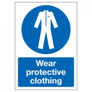 Wear Protective Clothing