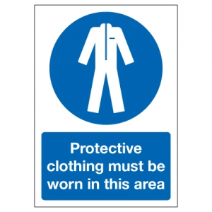 Protective Clothing Must Be Worn In This Area