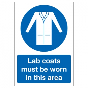 Lab Coats Must Be Worn In This Area