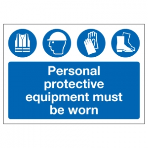 Personal Protective Equipment Must Be Worn