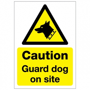 Caution Guard Dog On Site