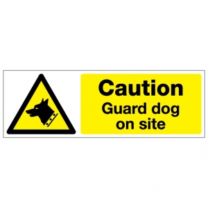 Caution Guard Dog On Site