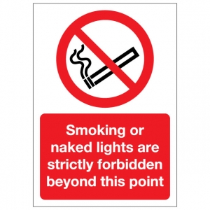 Smoking Or Naked Lights Are Strictly Forbidden Beyond This Point