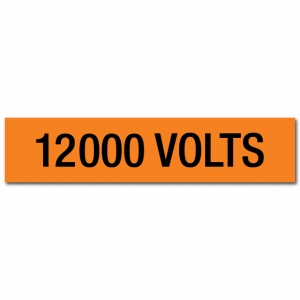 12000 Volts Voltage Marker